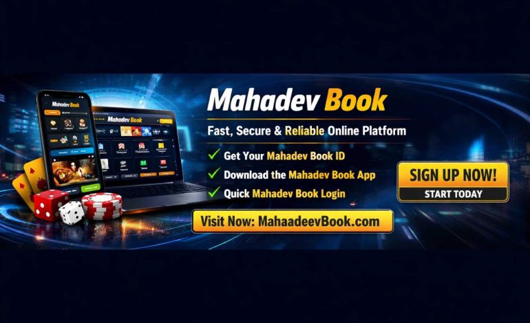 Mahadev Book – A Complete Guide to Features, Access, and User Experience